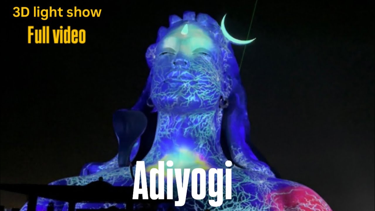 Adiyogi 3D Light Show | Isha Foundation | best Experience of life | 
