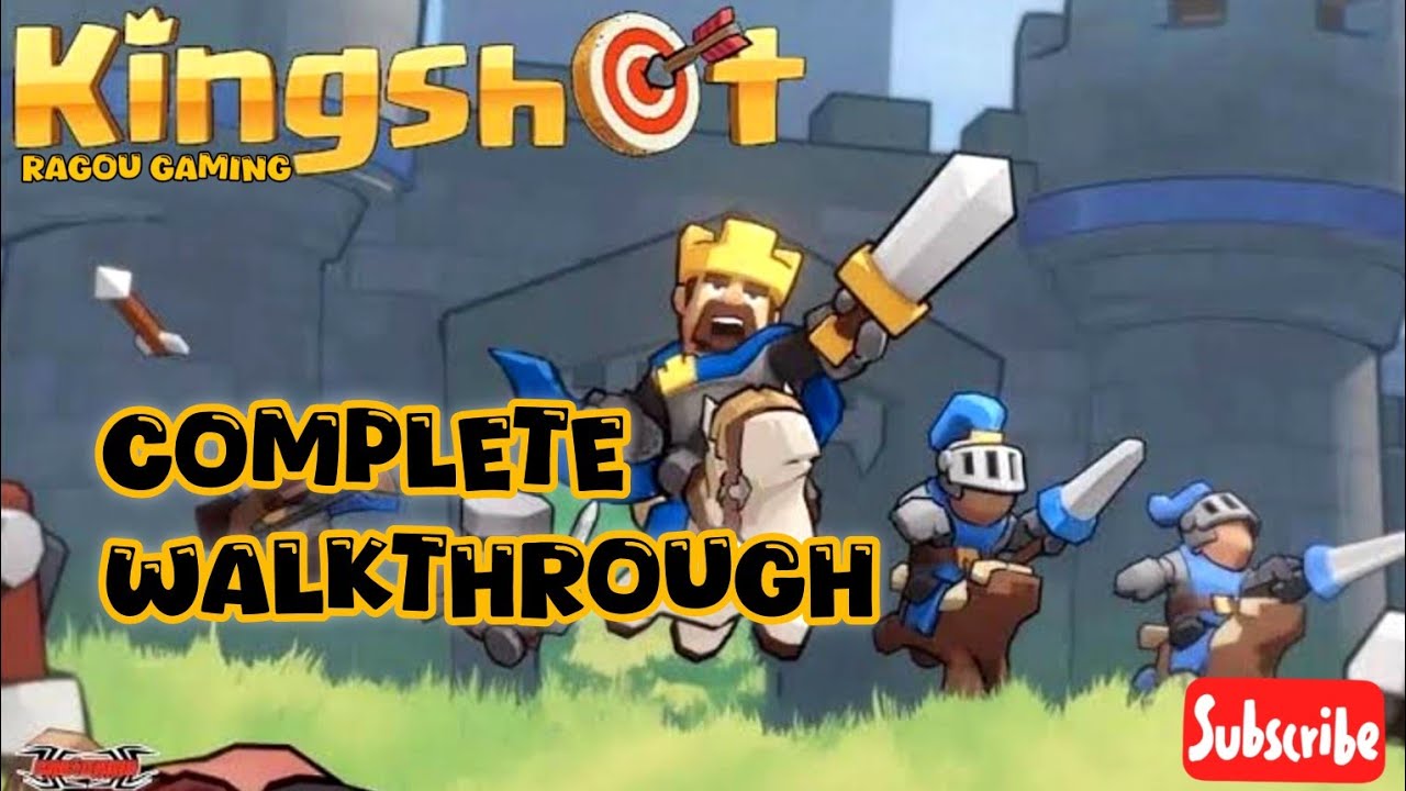 Complete Walkthrough of KingShot