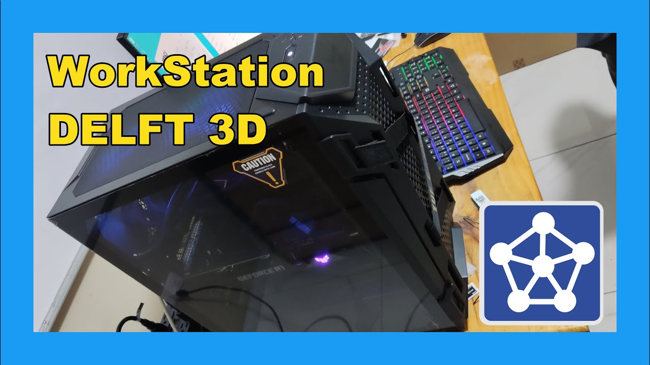 ✅ #Workstation para #DELFT 3D - Simulaciones Oceanográficas