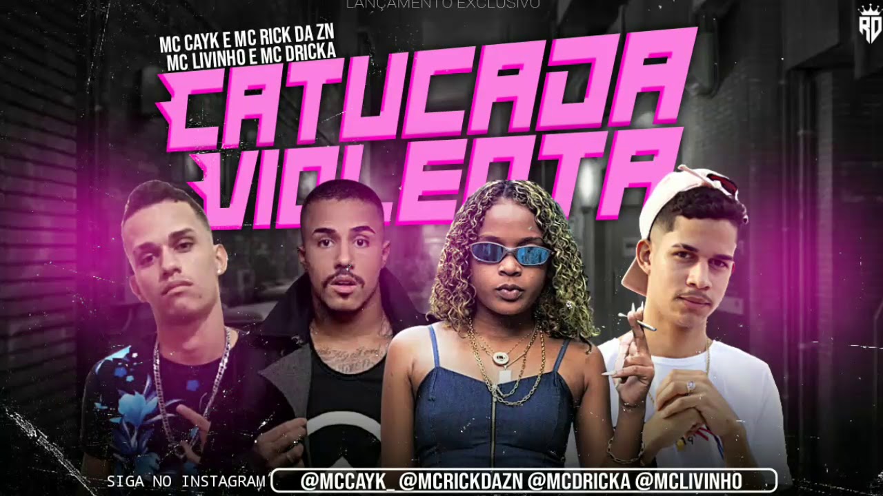 MC CAYK, RICK DA ZN, MC DRICKA E MC LIVINHO - NA PORRA DO CABAR&Eacute;/ CATUCADA VIOLENTA/ BegaFunk TikTok