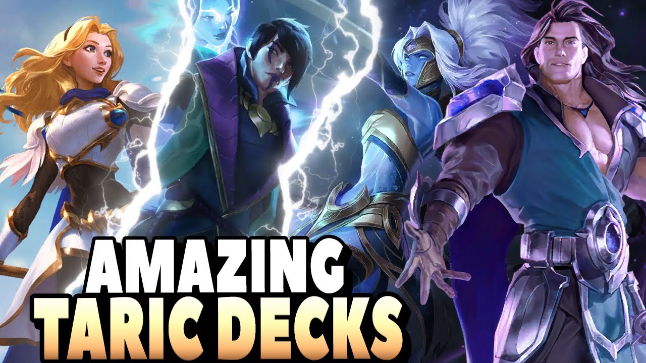 4 Amazing Taric Decks You Should Try - Legends of Runeterra