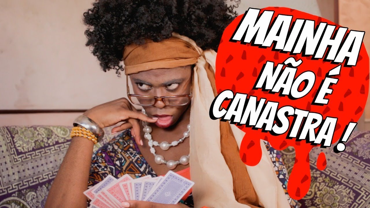 Mainha não é canastra!