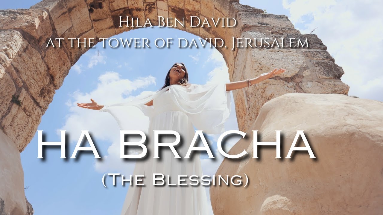 Ha Bracha (The Blessing in Hebrew) at The Tower of David Jerusalem - Hila Ben David