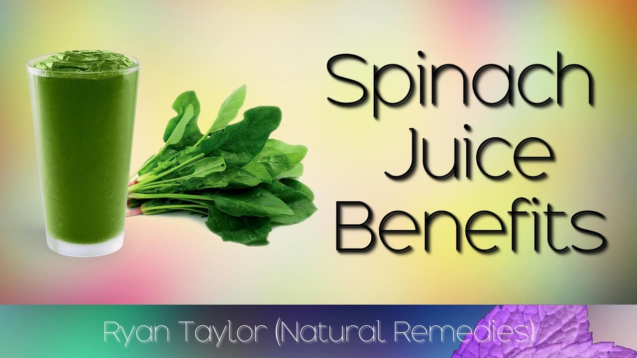 Spinach Juice: Benefits for Health