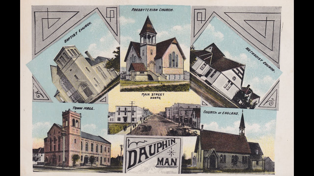 50 Old Pictures of Dauphin Manitoba Canada [ Episode # 127 ]