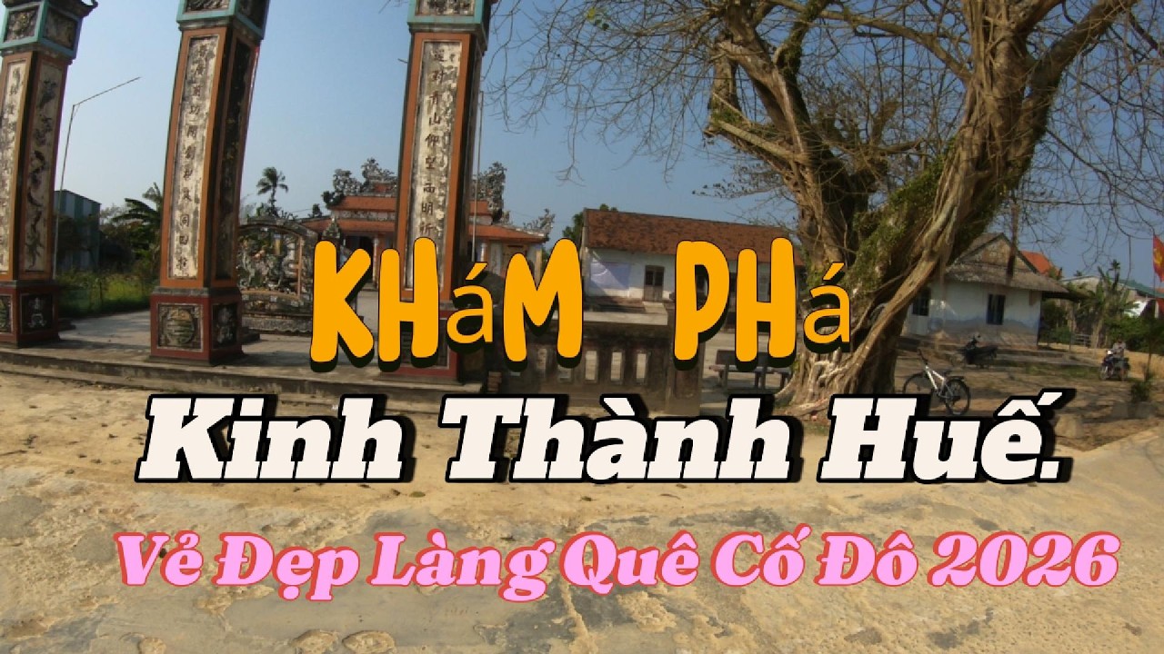 Từ Đà Nẵng Ra Huế Mùa Xuân 2026 | Khám Phá Kinh Thành Huế & Vẻ Đẹp Làng Quê Cố Đô