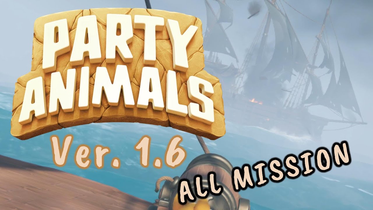 Party Animals 1.6 -  All Mission 3⭐