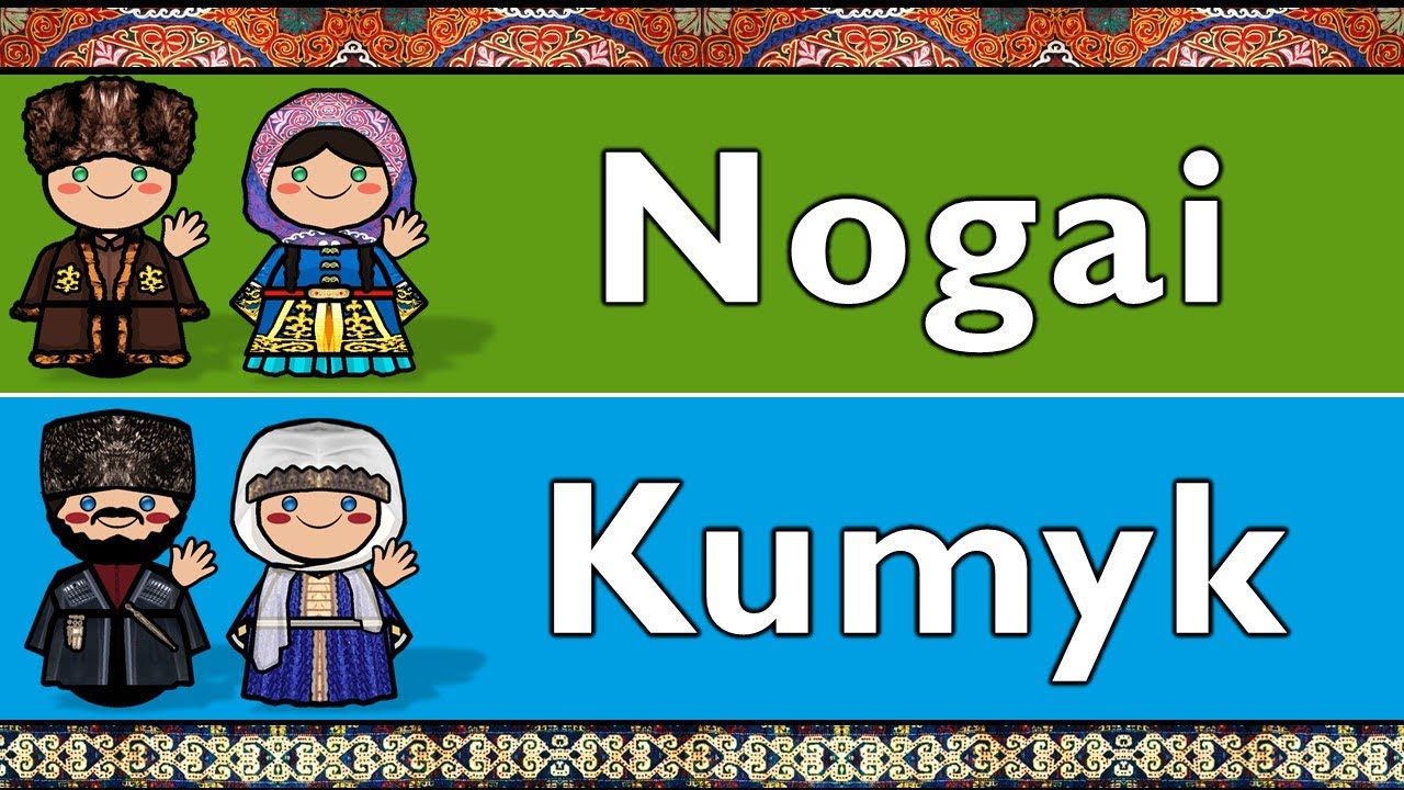 TURKIC: NOGAI & KUMYK