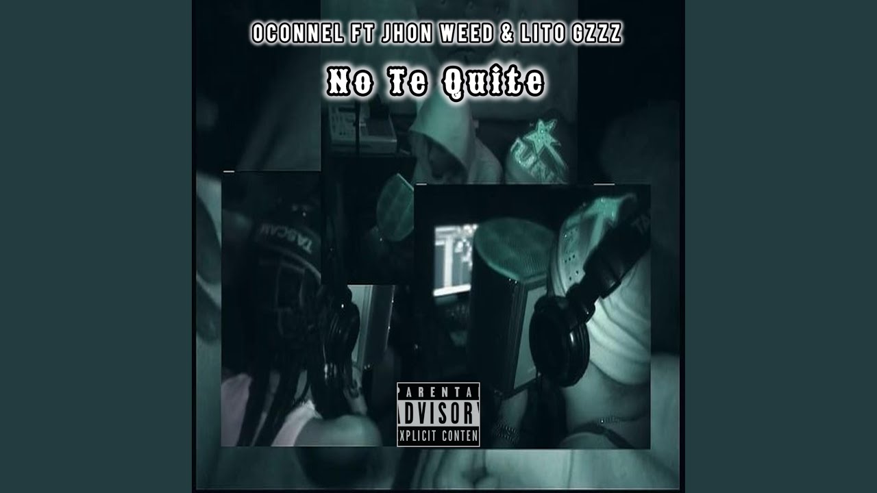 No te quite (feat. Jhon Weed & Lito Gzz)