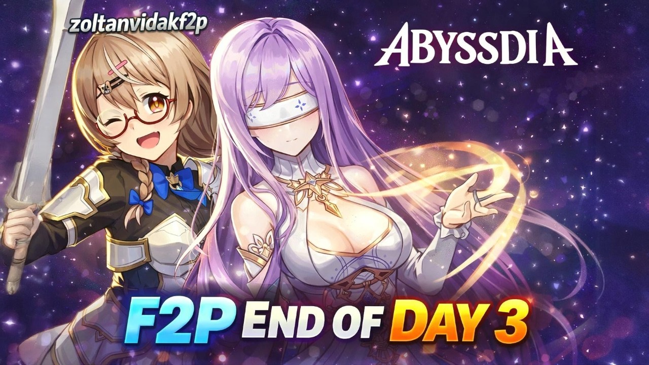 F2P END OF DAY 3 - Abyssdia
