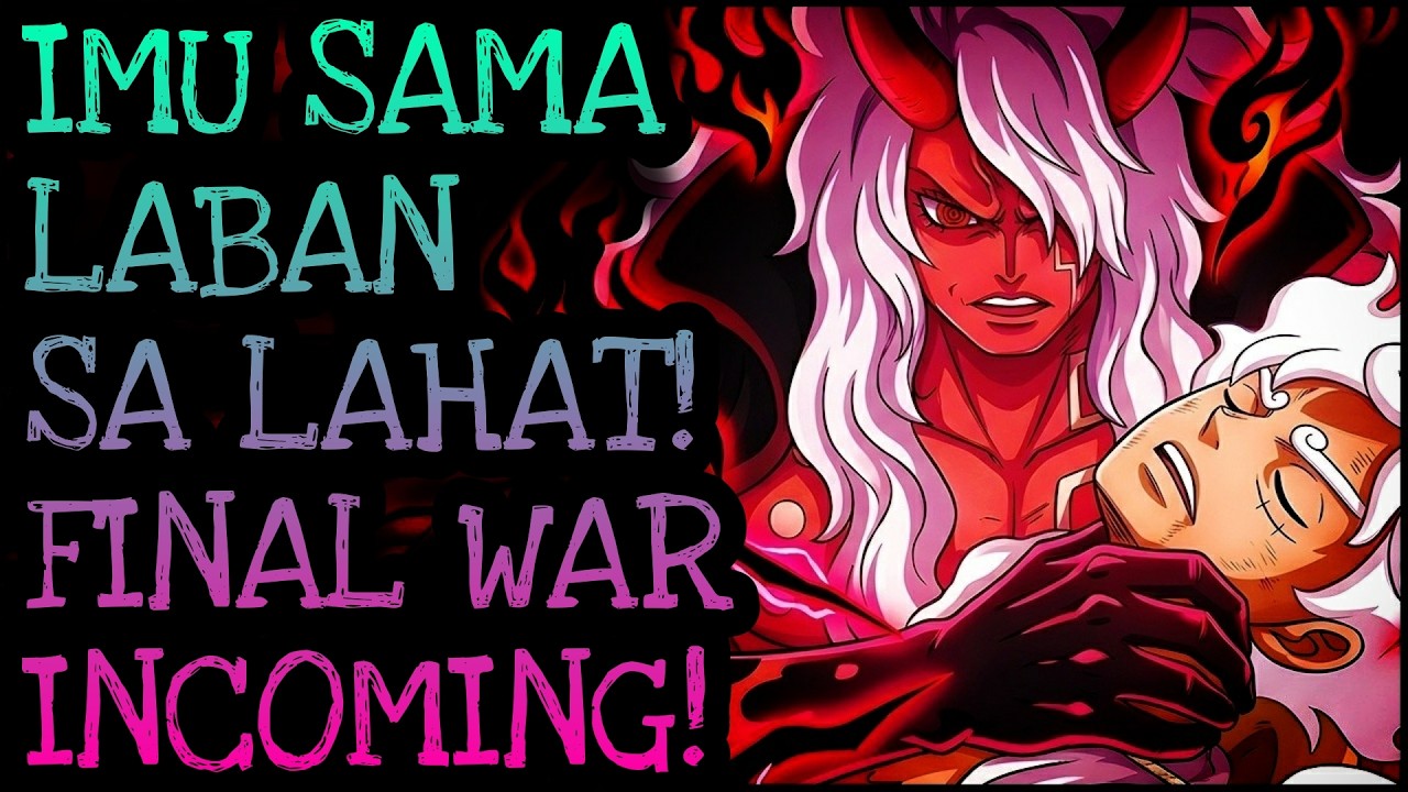 IMU VS ALL! SINO SINONG MAKAKALABAN NYA? | One Piece Tagalog Analysis