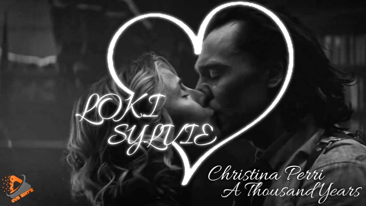 LOKI 💞 SYLVIE || Christina Perri - A Thousand Years || DGVB EDIT'z