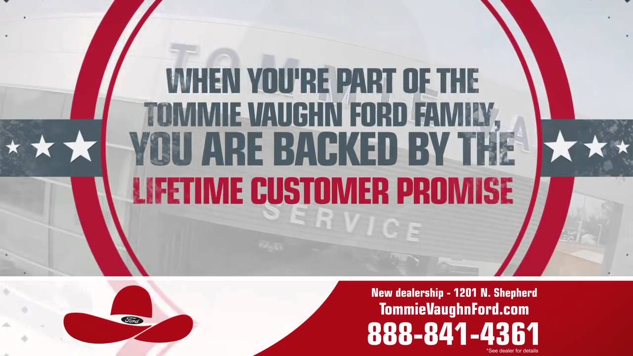 Tommie Vaughn Ford Lifetime Customer Promise