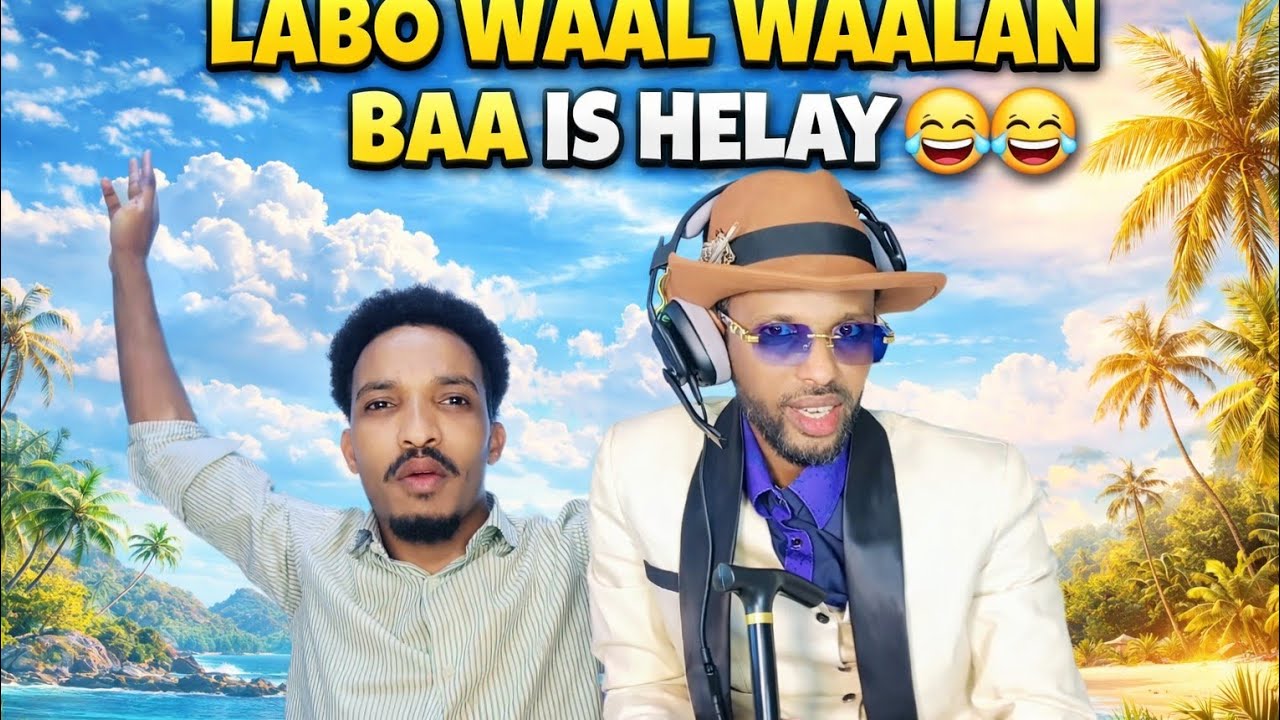 Garyaqaan iyo Omar Barbar O Caawa Tii Dheerayd Kala Qabsatay🤣🤣