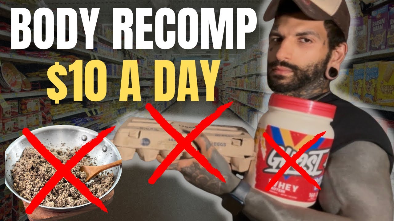 Lose FAT While Gaining MUSCLE For Less Than $10/Day By Eating These Foods