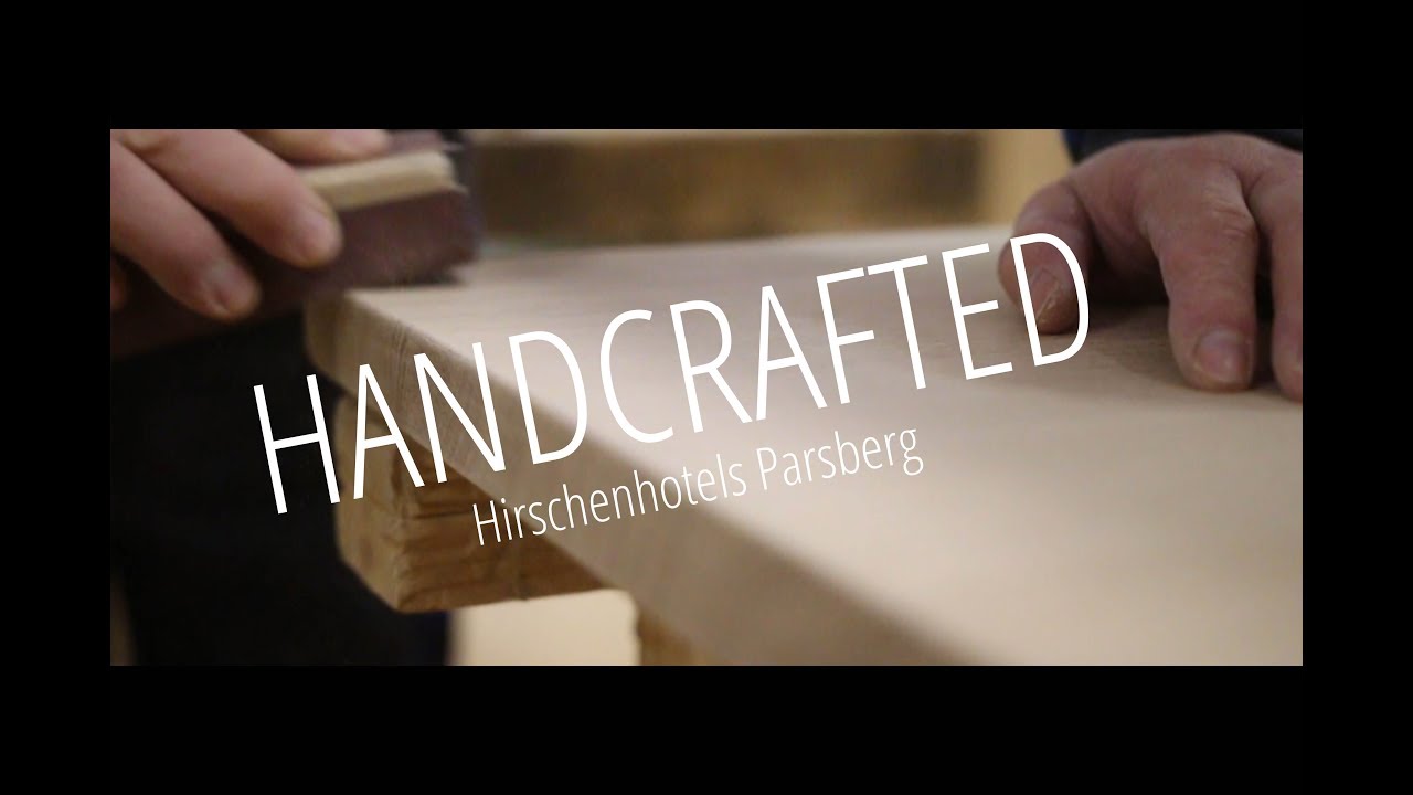 Handcrafted in Upper Bavaria! - Hirschenhotels Parsberg