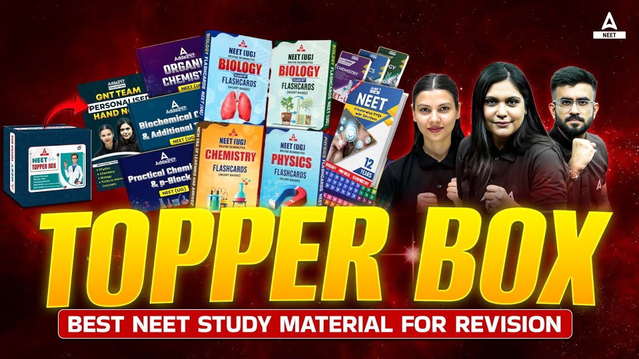 🎯 Topper Box: Best NEET Study Material for Revision! NEET Adda247