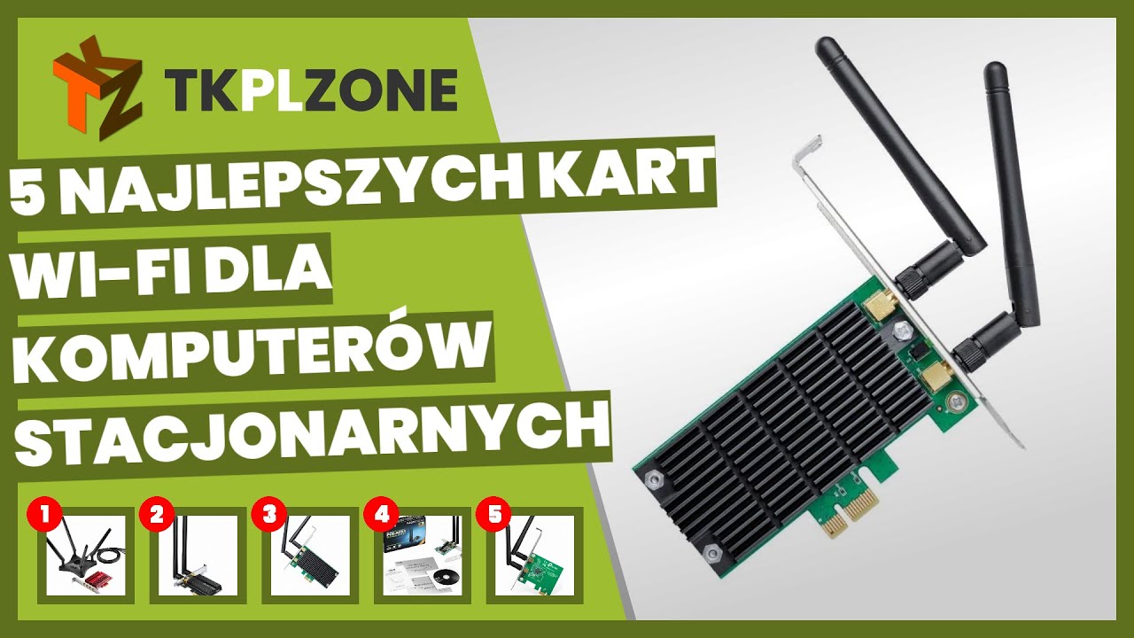 5 najlepszych kart Wi-Fi dla komputer&oacute;w stacjonarnych