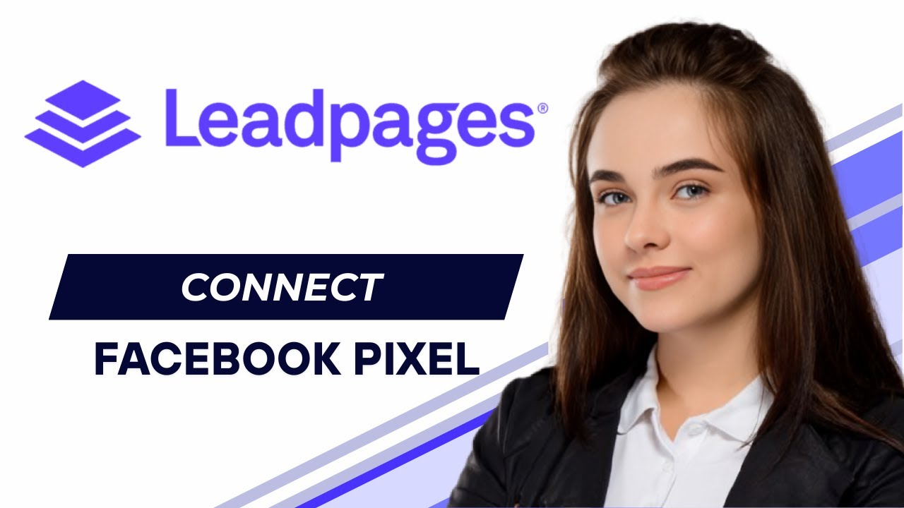 How To Connect Facebook Pixel To Leadpages (2025 Updated Tutorial)