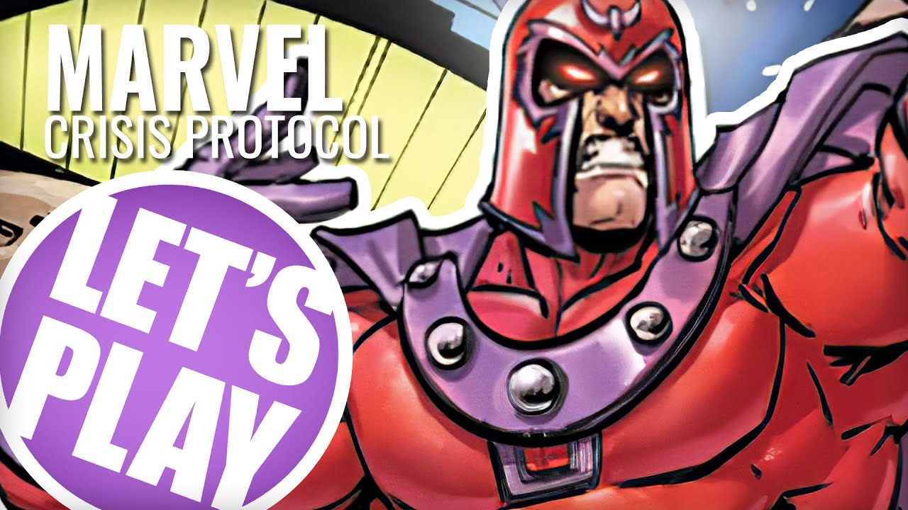 Let’s Play: Marvel: Crisis Protocol – X-Men Vs Brotherhood Of Mutants