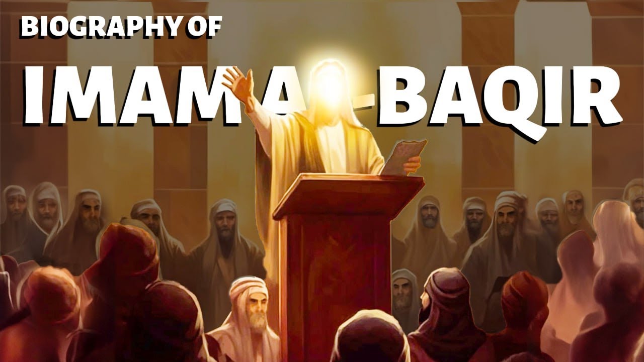 The Biography of Imam al-Baqir (d.114) | The Historian of Ahl al-Bayt