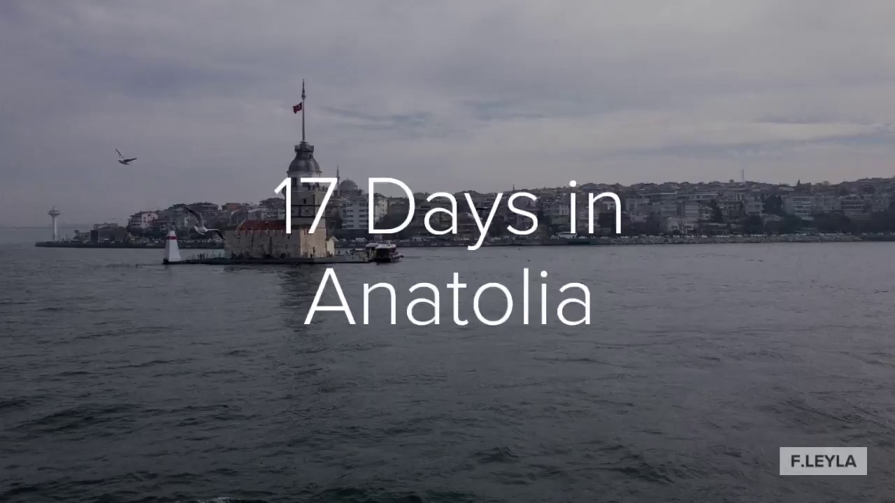 17 Days in Anatolia