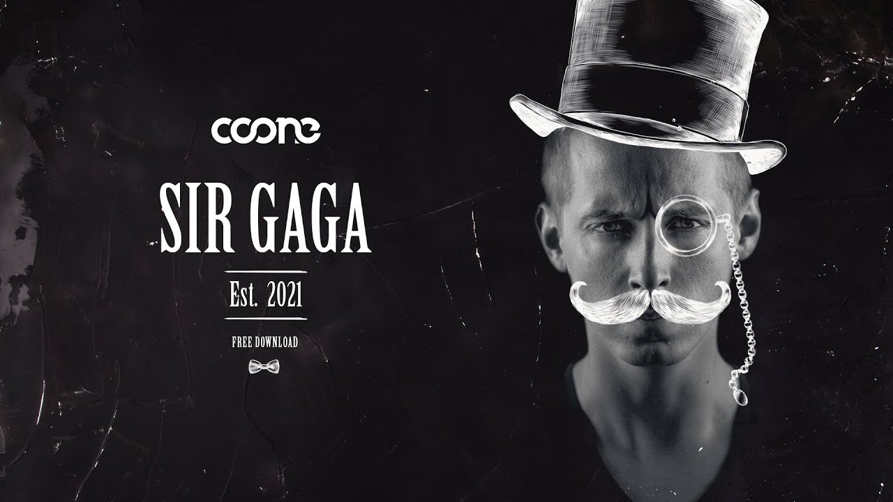 Coone - Sir Gaga (Official Video) (Free Download)