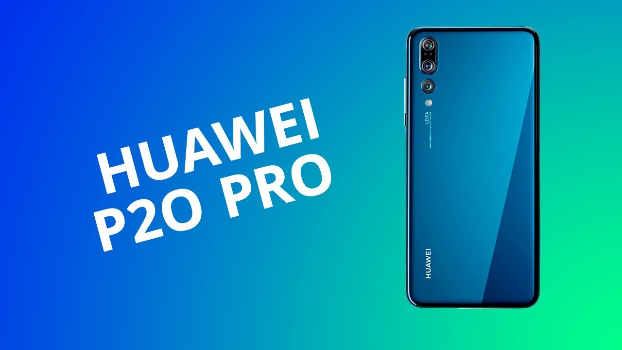 Huawei P20 Pro: três câmeras são melhores que duas? [Análise / Review] - Grabr