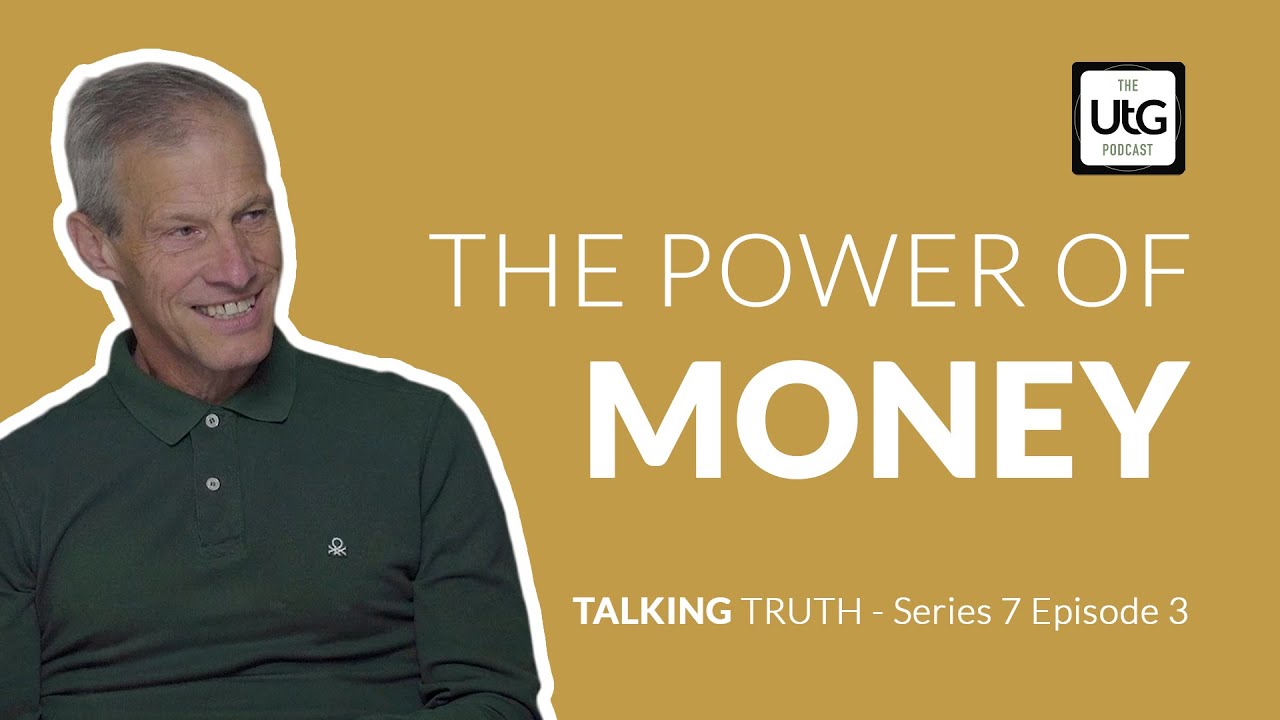 The Power of Money | Talking Truth Series 7 Episode 3