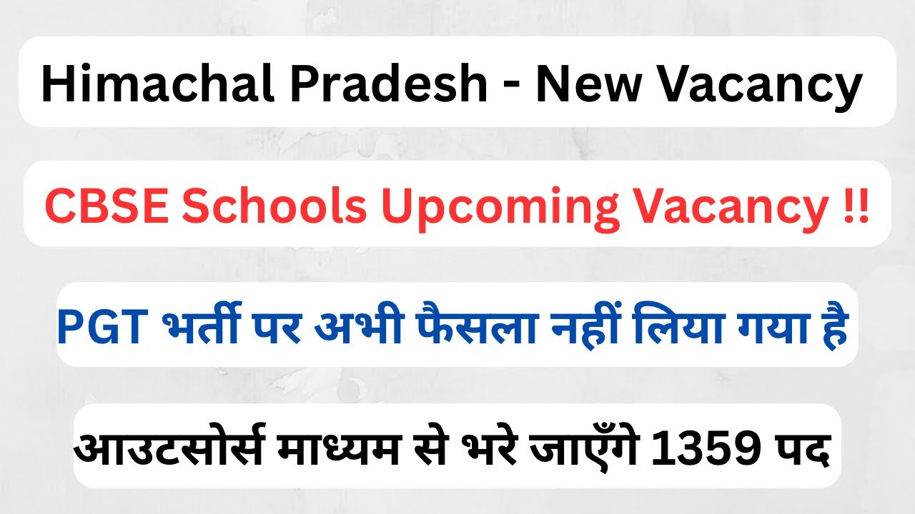 Himachal || CBSE Schools Upcoming Vacancy - PGT & Other || Let&rsquo;s Study ||