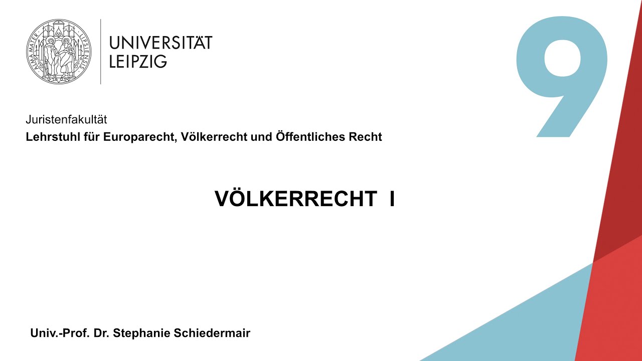 Vorlesung Völkerrecht I - 9. Sitzung (05.01.2021)