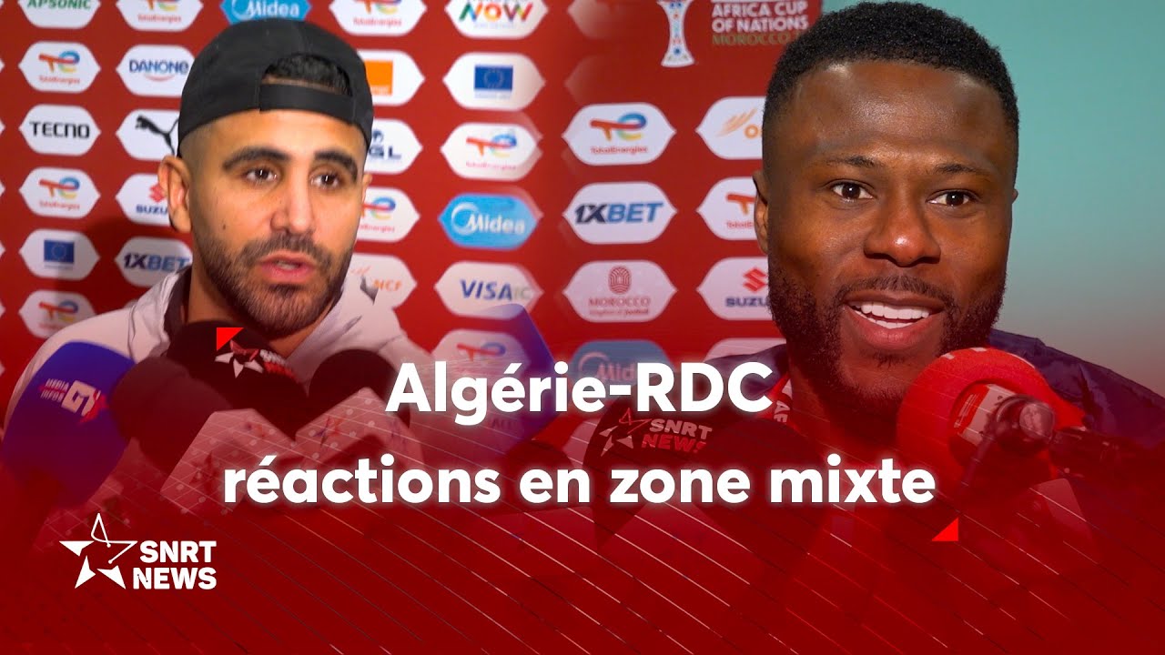 Alg&eacute;rie&ndash;RD Congo : Mahrez et Mbemba r&eacute;agissent apr&egrave;s le match