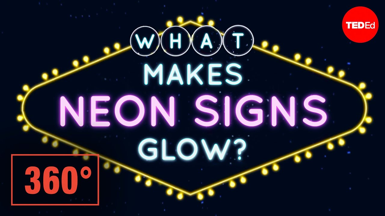 What makes neon signs glow? A 360° animation - Michael Lipman