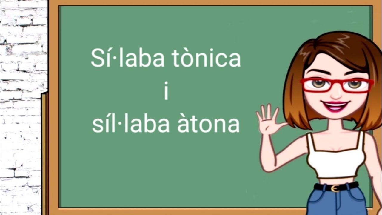 Síl·laba tònica i síl·laba àtona