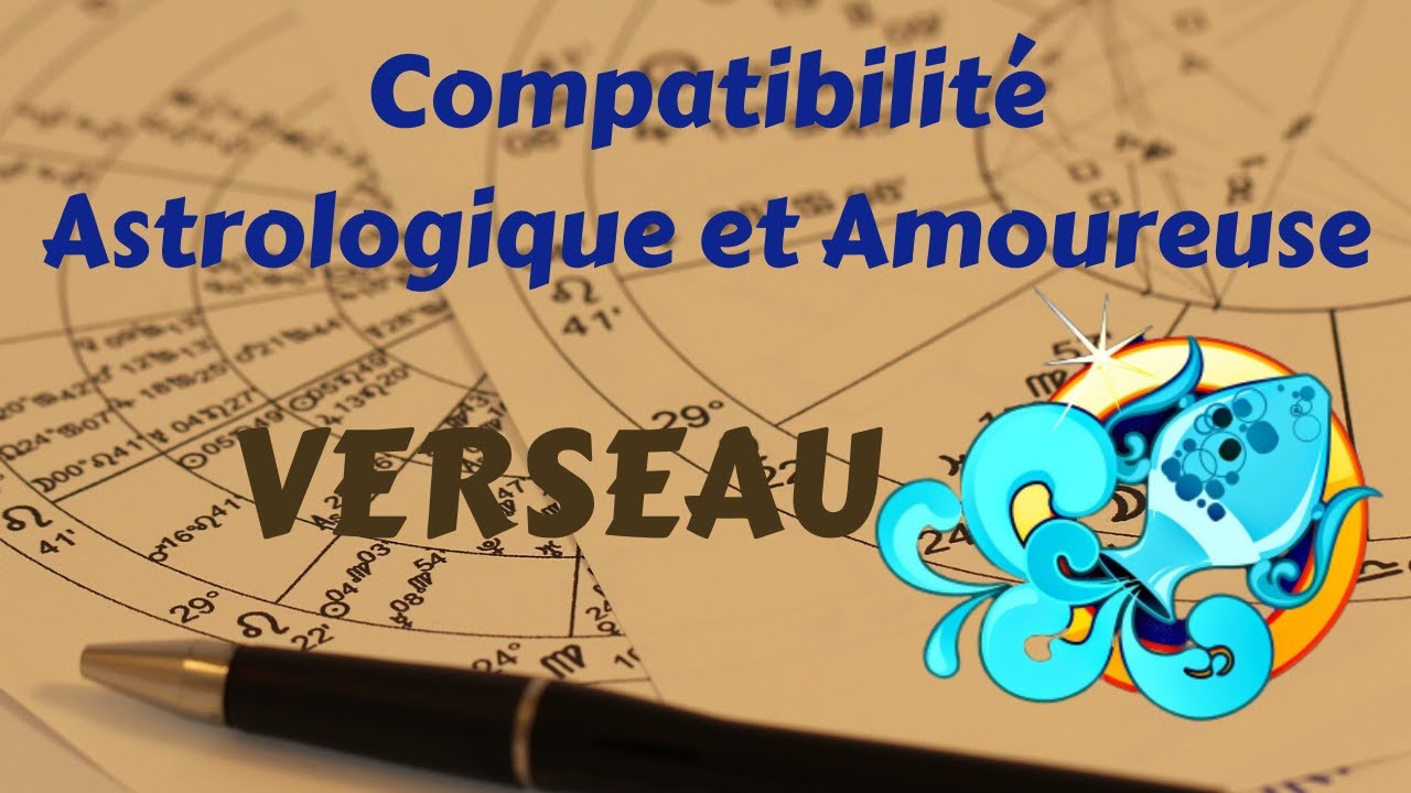 Compatibilité Astrologique et Amoureuse du signe Verseau ♒