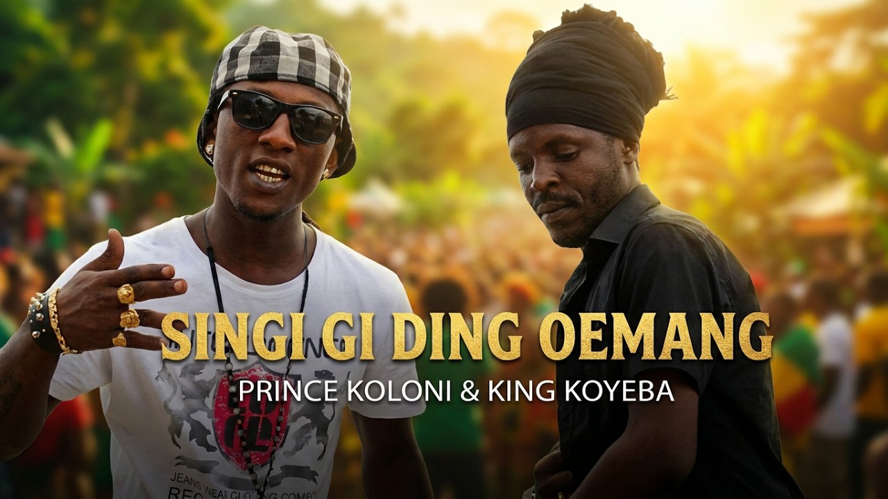 Prince Koloni & King Koyeba - Singi Gi Ding Oemang