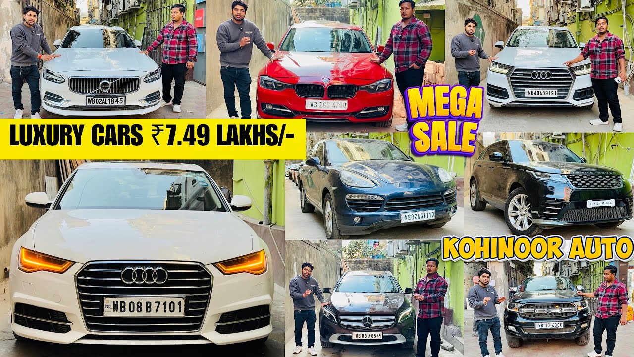 Luxury Cars Under ₹7.49 Lakhs/-🔥BMW,AUDI,MERCEDES | Second Hand Luxury Cars in Kolkata|Kohinoor Auto