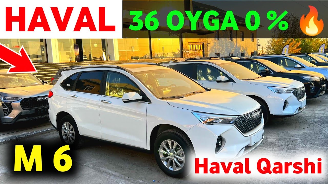 🤲 HAVAL QARSHI AVTOSALONI NARXLARI 2025 ‼️ HAVAL QARSHI 0 % RASSROCHKA OCHDI 💥 #havalqarshi #havalm6