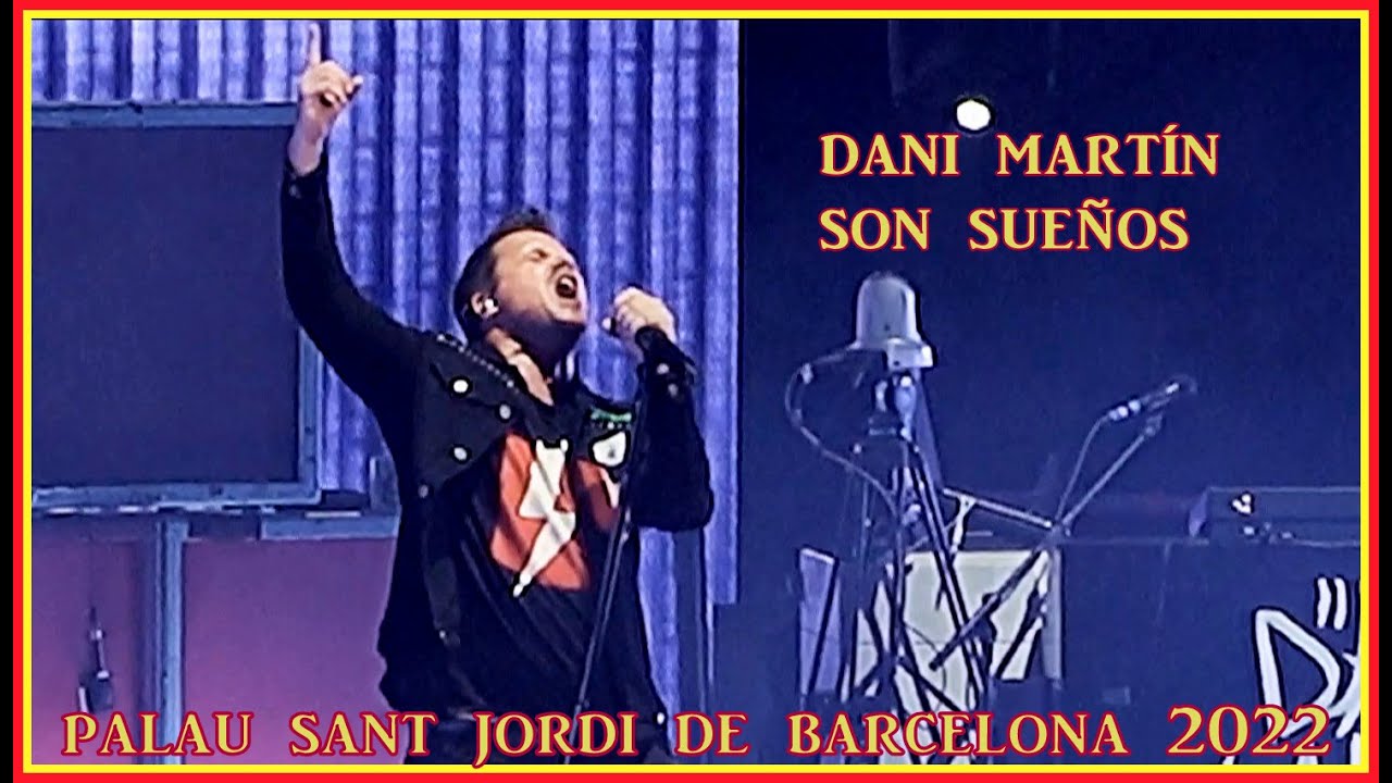 DANI MARTÍN  Son Sueños , Su último Concierto de la Gira 2022