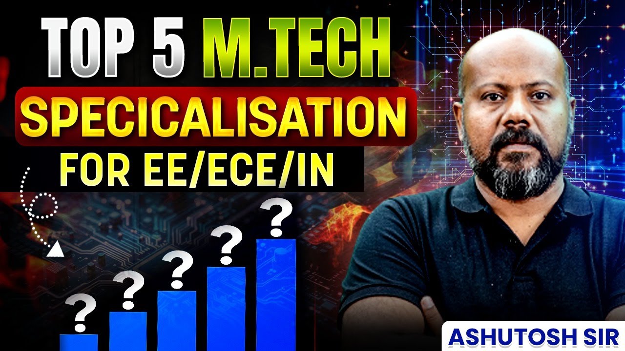 Which M.Tech Branch is Best After GATE? | EE, ECE, IN Students Must Watch