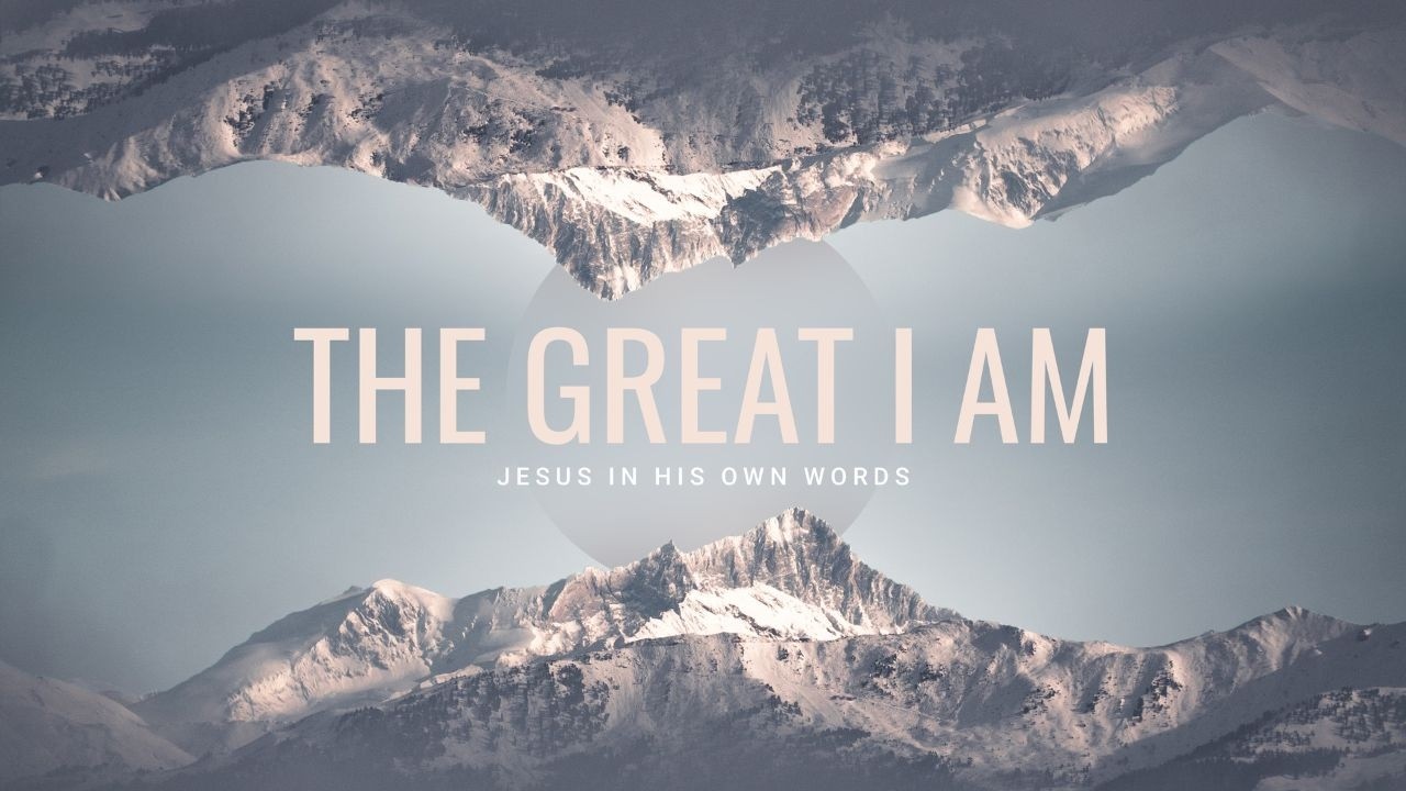The Great I Am | The Light Of The World | Part 1