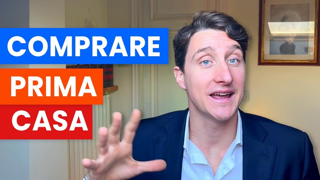 Quello che DEVI SAPERE PRIMA di acquistare una PRIMA CASA - Agevolazioni e cosa stare attenti
