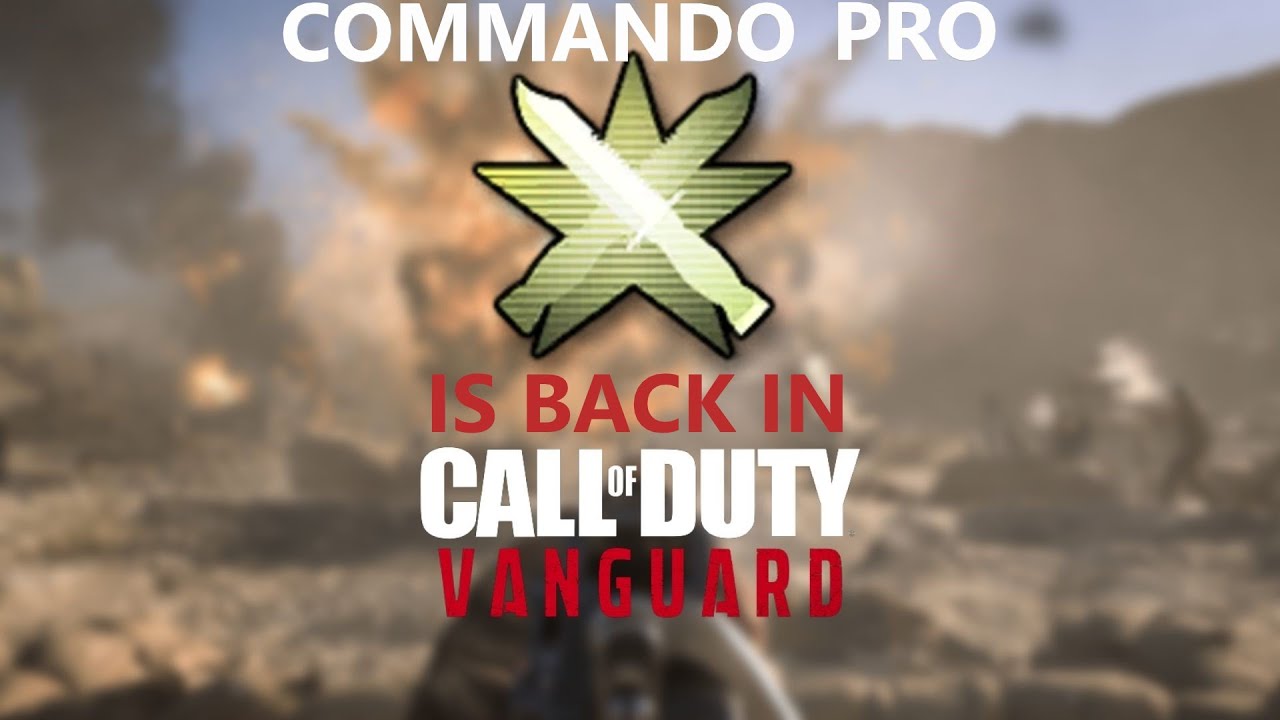 How To Get MW2 Commando Pro In Call Of Duty Vanguard