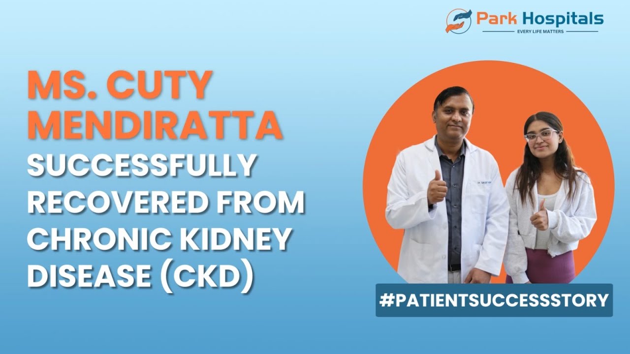 Successful Kidney Transplant | Dr. Surjeet Kumar | Park Hospital Sector-47, Gurgaon
