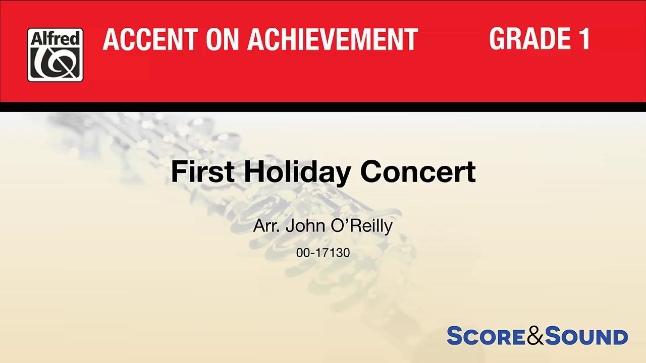 First Holiday Concert, arr. John O'Reilly &ndash; Score & Sound