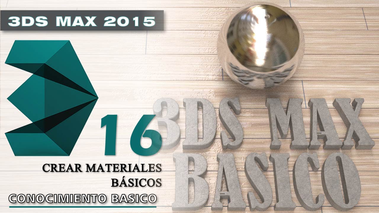 3DS MAX 2015 Tutorial básico 16 - Crear Materiales básicos - En español