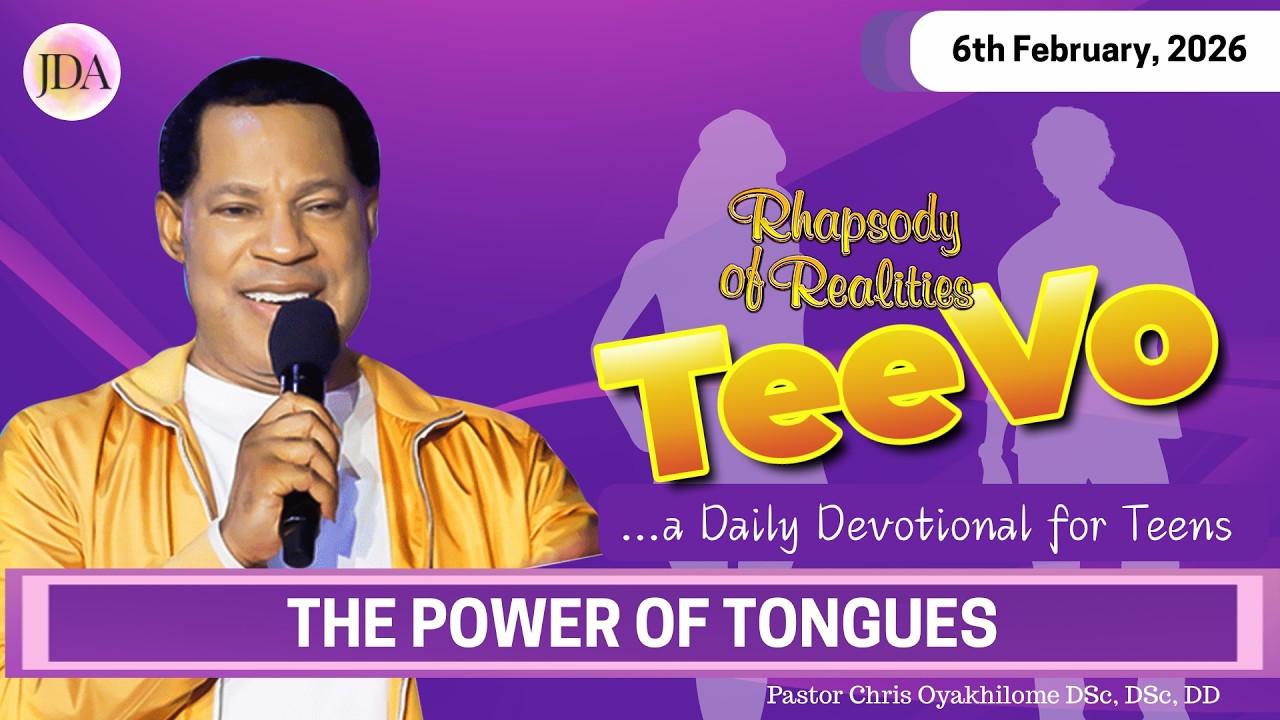 TEEVO - The Power of Tongues | 6th February 2026 | Rhapsody of Realities for Teenagers