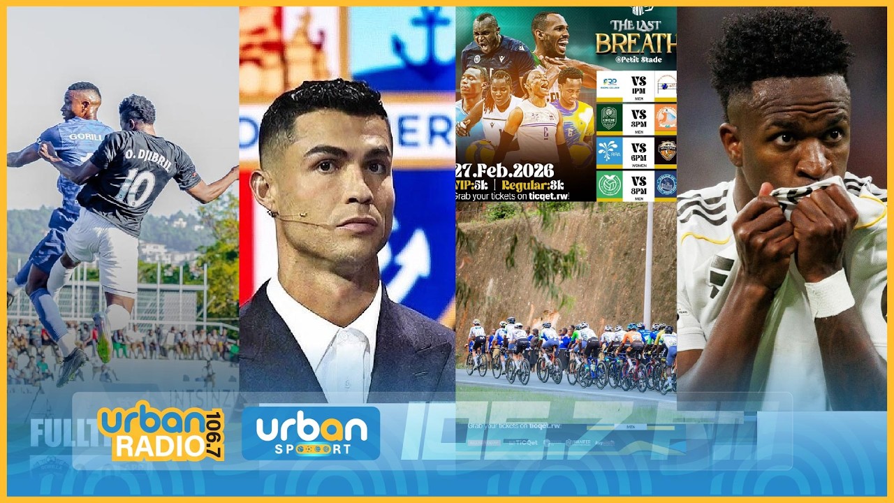 🔴LIVE: APR FC VS GORILLA FC//TOUR DU RWANDA//UEFA CHAMPIONS LEAGUE//REAL MADRID//CR7