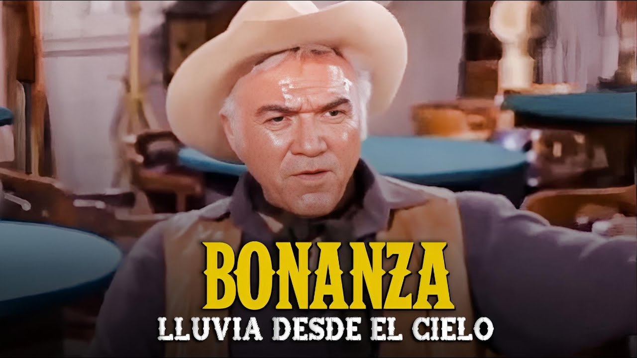 Bonanza | Capitulo 60 | Lluvia Desde el Cielo | Capítulo Completoa