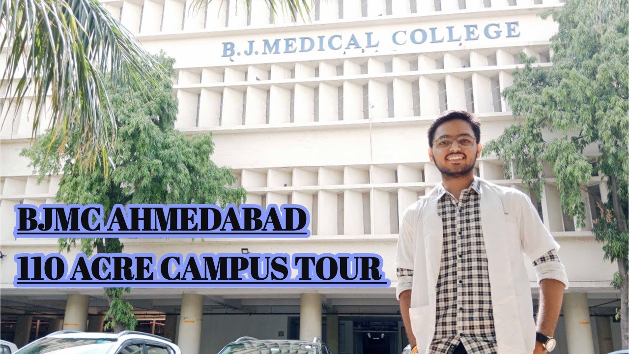 B.J. Medical College Campus Tour | BJMC AHMEDABAD Campus Tour | #neet #mbbs #bjmc #campustour
